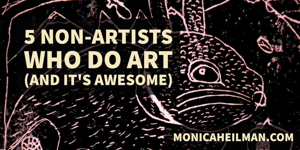 non-artists who do art
