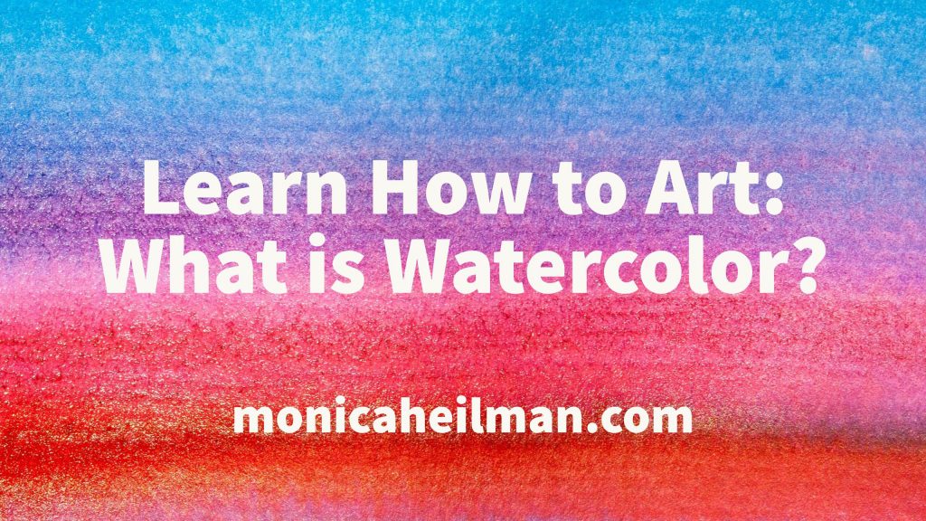 What is Watercolor paint